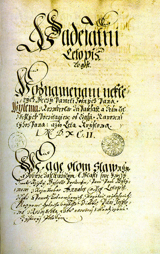 Rožmberský archivář sepisuje životopis Viléma z Rožmberka. Poznamenává, že jeho regent umí rozmnožit majetek.