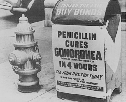 Penicilin vyléčí kapavku za 4 hodiny, hlásaly pouliční inzeráty v poválečné době.