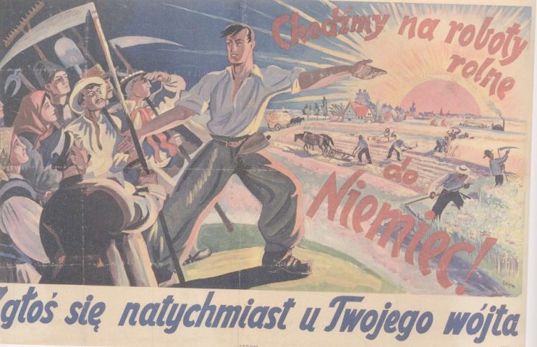 Německý propagandistický plakát v polštině láká polské muže na práce v Říši.