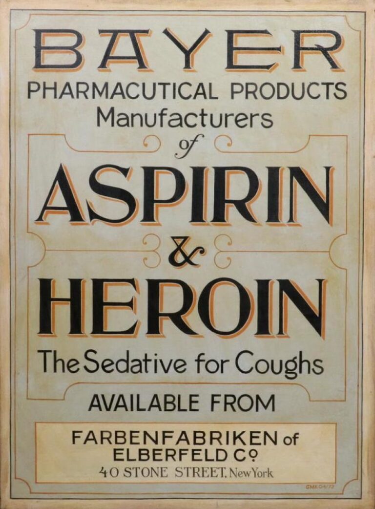Reklamní cedule firmy Bayer pro americké lékárny, datovaná do doby před federální prohibicí heroinu v roce 1924.