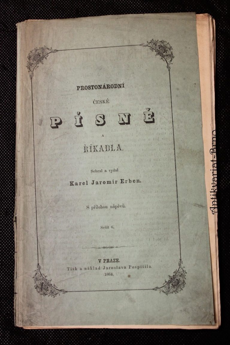 Do Erbenových Prostonárodních českých písní a říkadel mecenáš investuje své peníze.